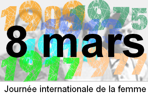 Le 8 mars célèbre la Journée Internationale des Femmes