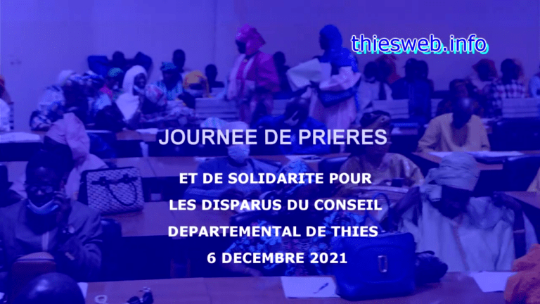 JOURNEE PRIERES ET SOLIDARITE DEDIEE AUX DISPARUS DU CONSEIL DEPARTEMENTAL DE THIES